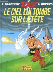Astérix tome 33-  le ciel lui tombe sur la tête